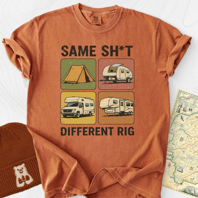Same Sh*t, Different Rig T-Shirt Gift For Hiker