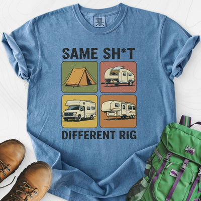 Same Sh*t, Different Rig T-Shirt Gift For Hiker