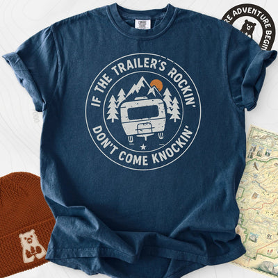 If the Trailer’s Rockin’ T-Shirt Gift For Hiker