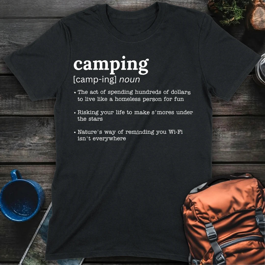 Camping Defined T-Shirt Gift For Nature Lovers
