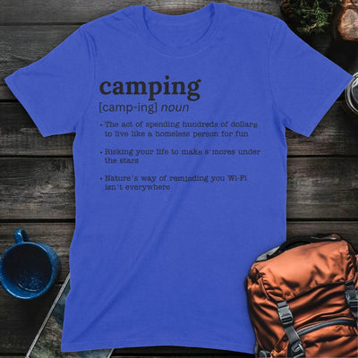 Camping Defined T-Shirt Gift For Nature Lovers