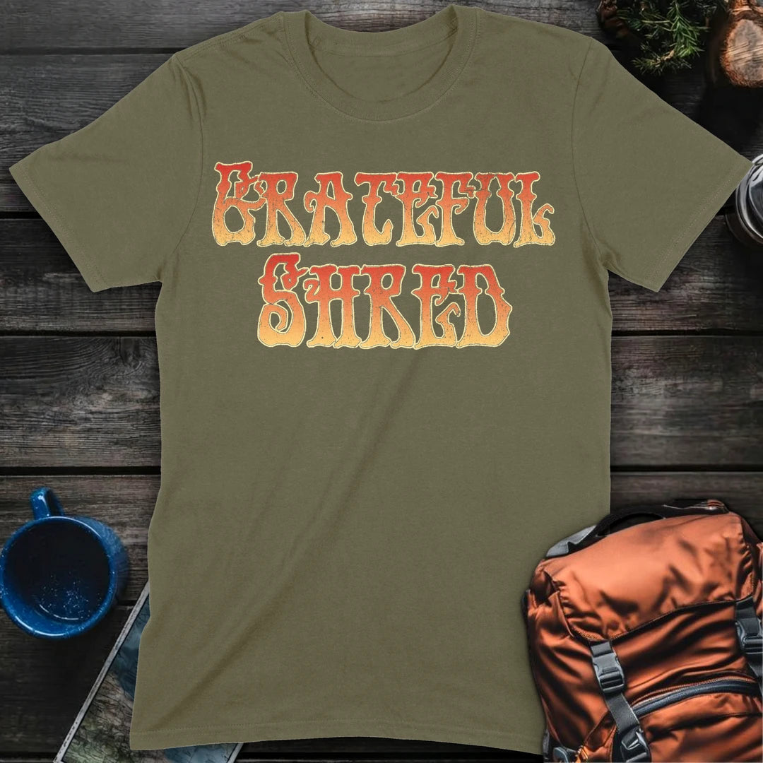 Grateful Shred T-Shirt Gift For Nature Lovers