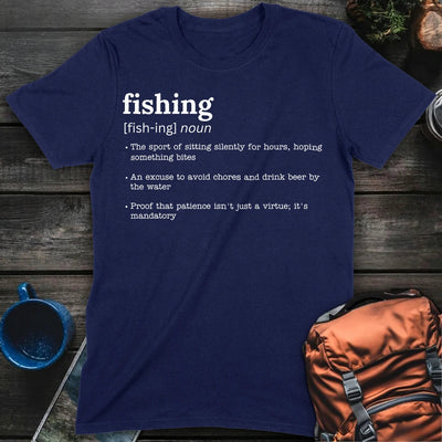 Fishing Defined T-Shirt Gift For Nature Lovers