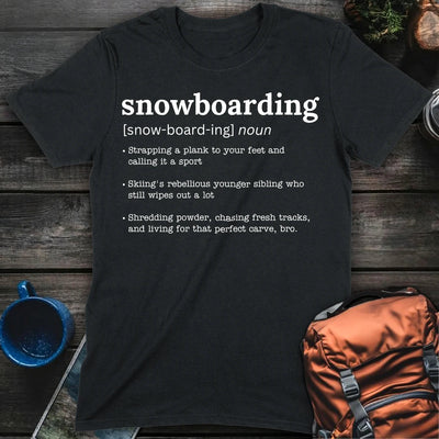 Snowboarding Defined T-Shirt Gift For Nature Lovers