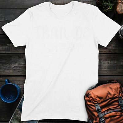 Trail DC T-Shirt Gift For Nature Lovers