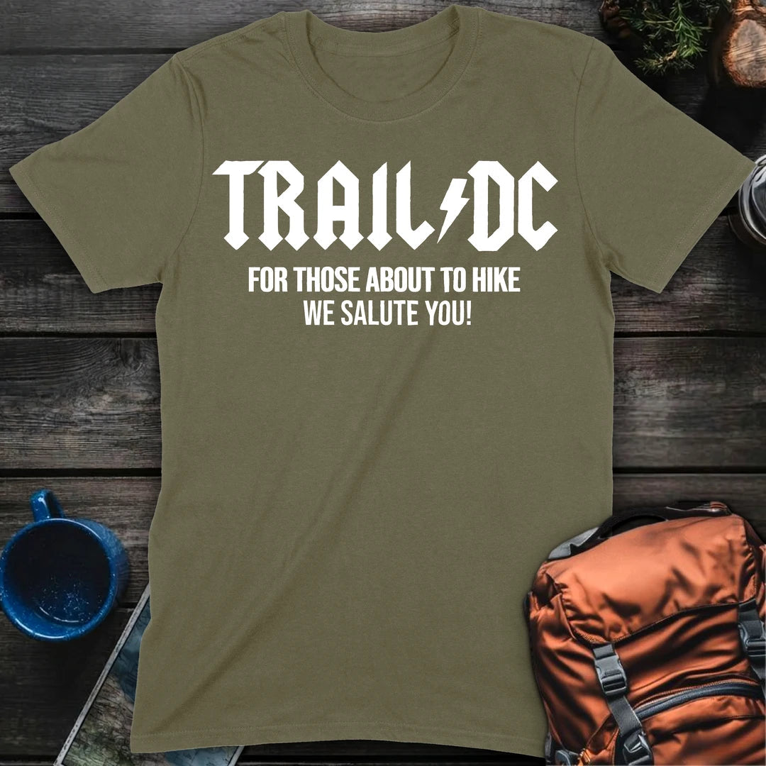 Trail DC T-Shirt Gift For Nature Lovers
