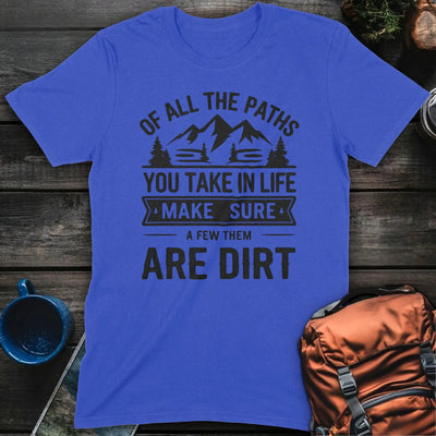 Dirt Paths T-Shirt Gift For Nature Lovers