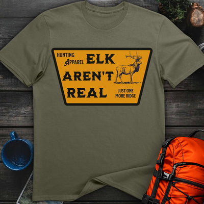 Elk Aren't Real T-Shirt Gift For Nature Lovers