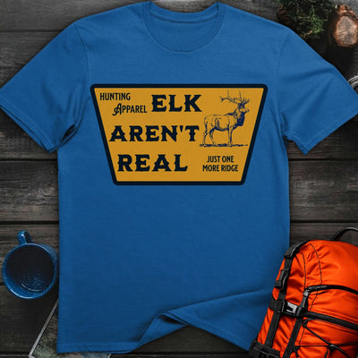 Elk Aren't Real T-Shirt Gift For Nature Lovers