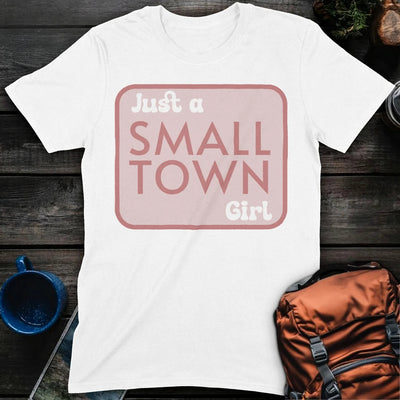 Small Town Girl T-Shirt Gift For Nature Lovers
