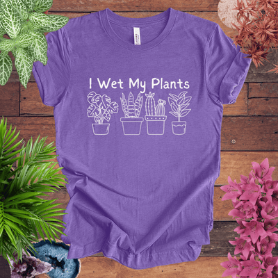 I Wet My Plants T-Shirt Gift For Plant Lover