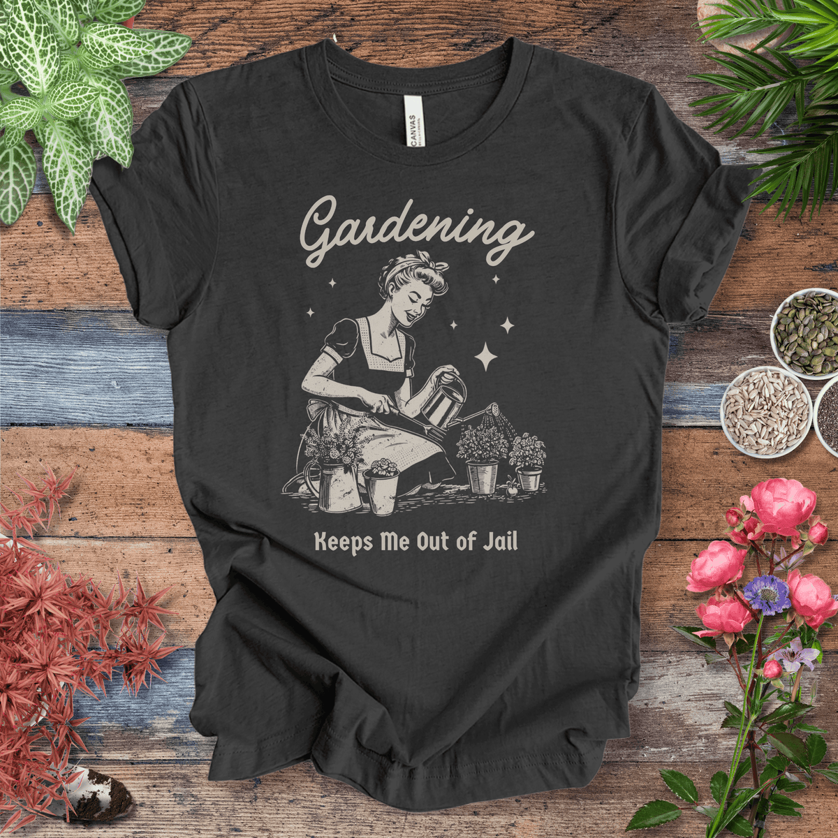 Gardening T-Shirt – “Keeps Me Out Of Jail” Funny Gardener Tee Gift For Plant Lover