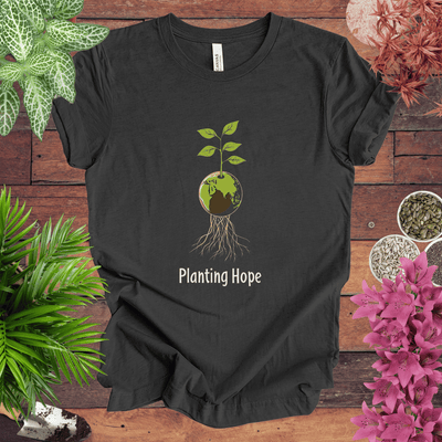Planting Hope T-Shirt Gift For Plant Lover