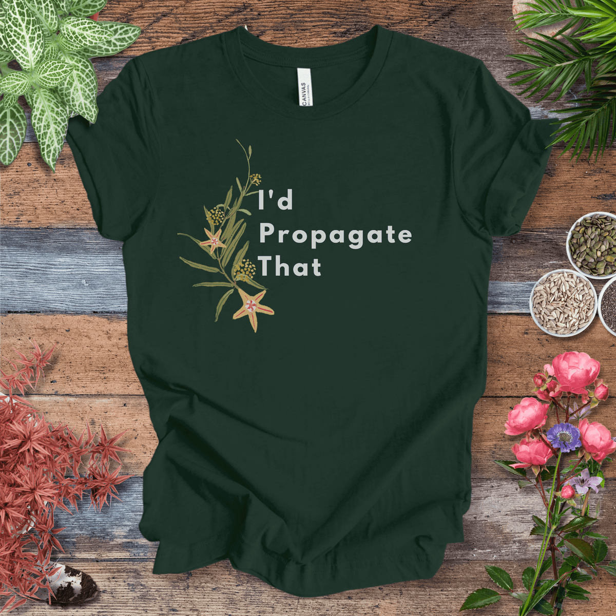I’d Propagate That – Hoya Edition | Eco‑Friendly Botanical Tee Gift For Plant Lover