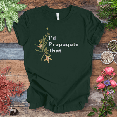 I’d Propagate That – Hoya Edition | Eco‑Friendly Botanical Tee Gift For Plant Lover