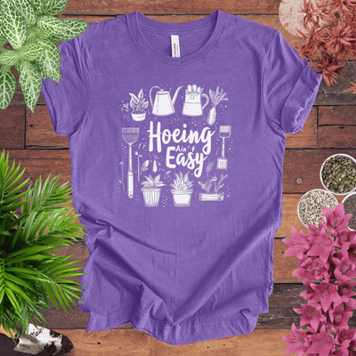 Hoeing Ain’t Easy Gardening Tools T-Shirt Gift For Plant Lover