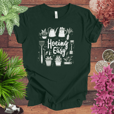 Hoeing Ain’t Easy Gardening Tools T-Shirt Gift For Plant Lover