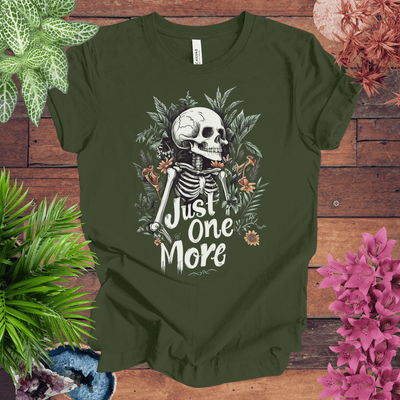 Just One More Plant Skeleton T-Shirt Gift For Plant Lover