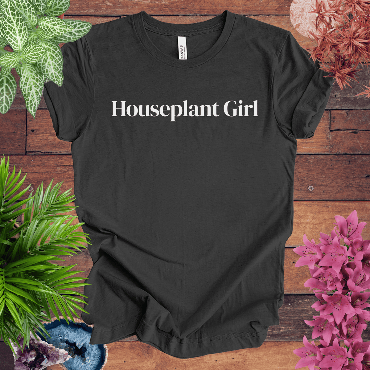 Houseplant Girl T-Shirt Gift For Plant Lover