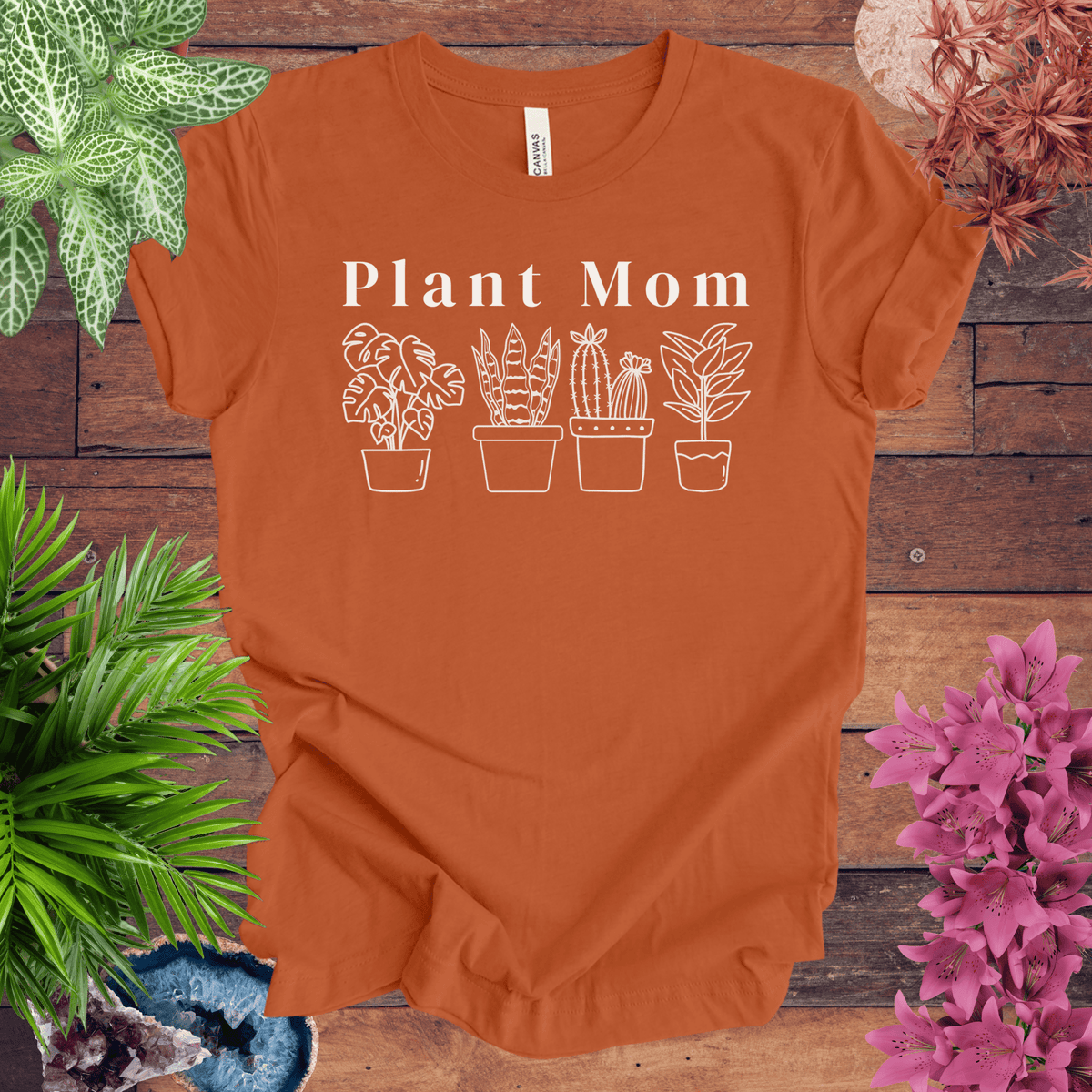 Plant Mom T-Shirt Gift For Plant Lover