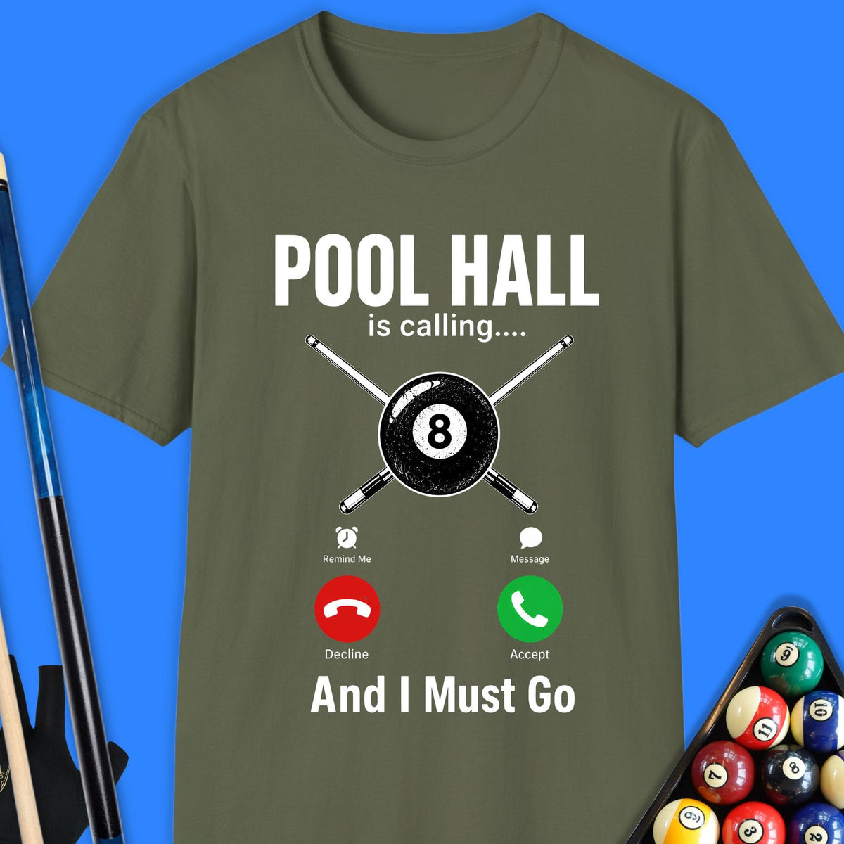 Pool Hall Is Calling T-Shirt Gift For Pool Player