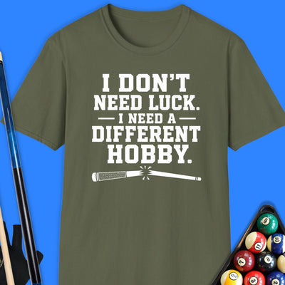 I Need a Different Hobby Pool T-Shirt Gift For Pool Player