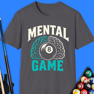 Mental Game Pool T-Shirt Gift For Pool Player