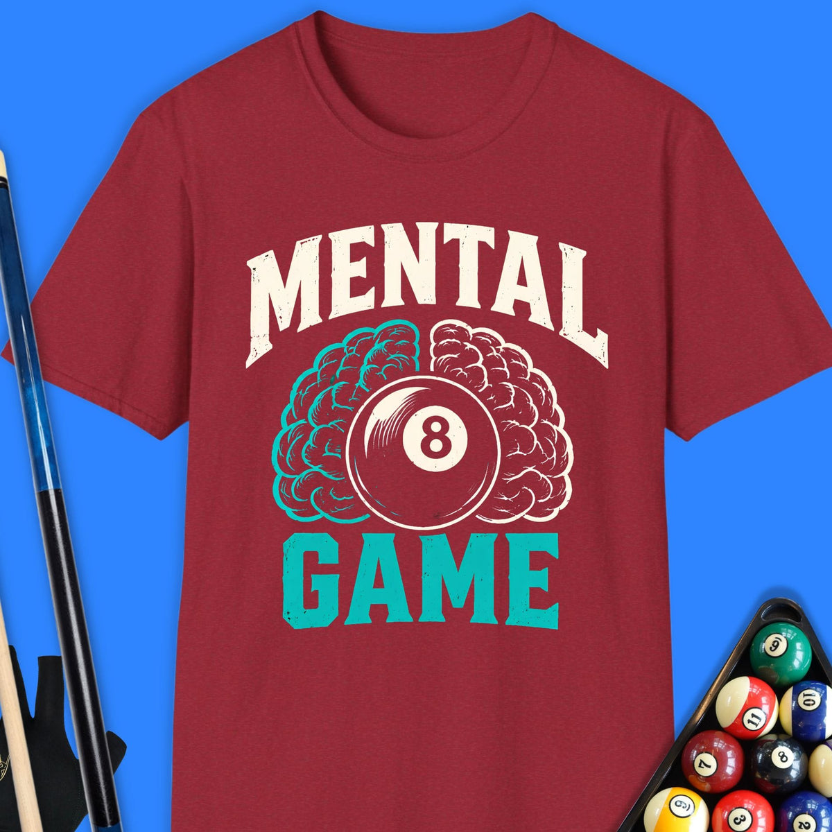 Mental Game Pool T-Shirt Gift For Pool Player