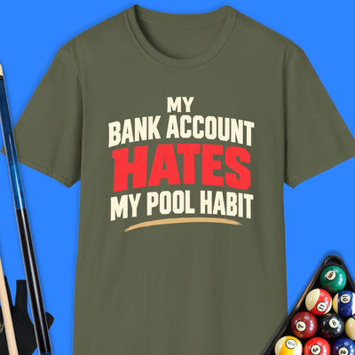 My Bank Account Pool T-Shirt Gift For Pool Player