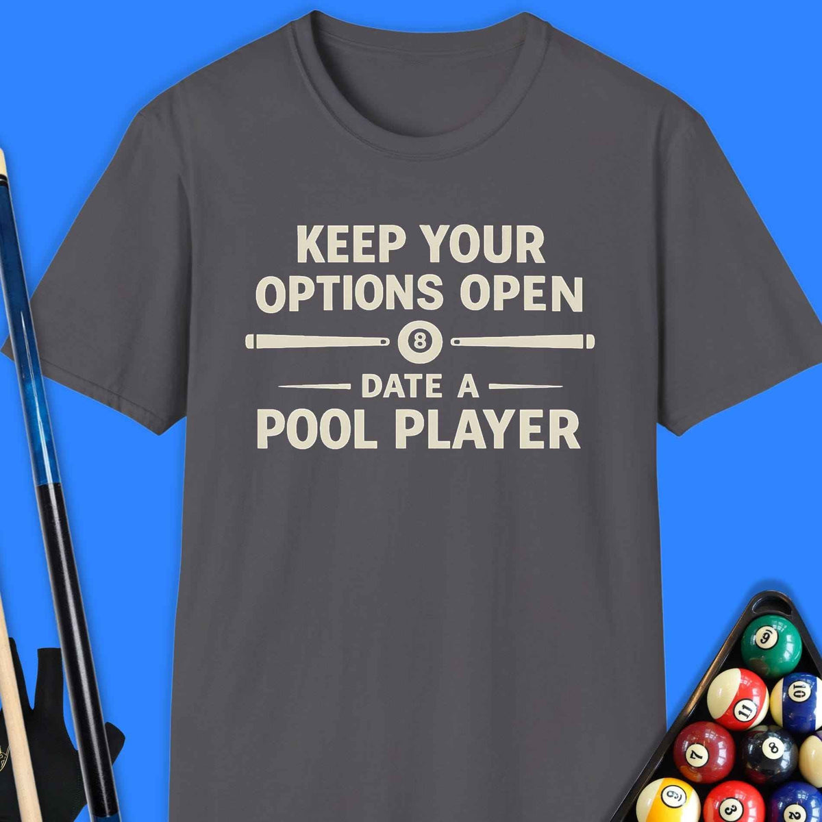 Date A Pool Player T-Shirt Gift For Pool Player