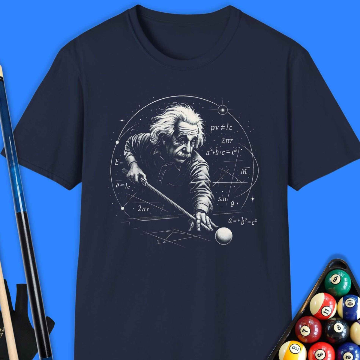 Einstein’s Precision Pool T-Shirt Gift For Pool Player