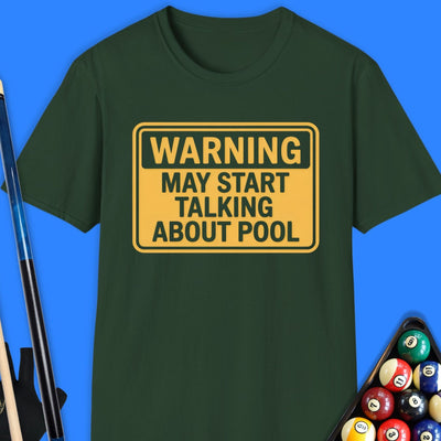 Warning. May Start Talking About Pool T-Shirt Gift For Pool Player