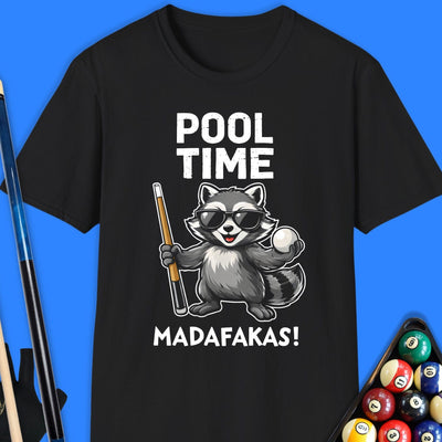 Pool Time Madafaka T-Shirt Gift For Pool Player