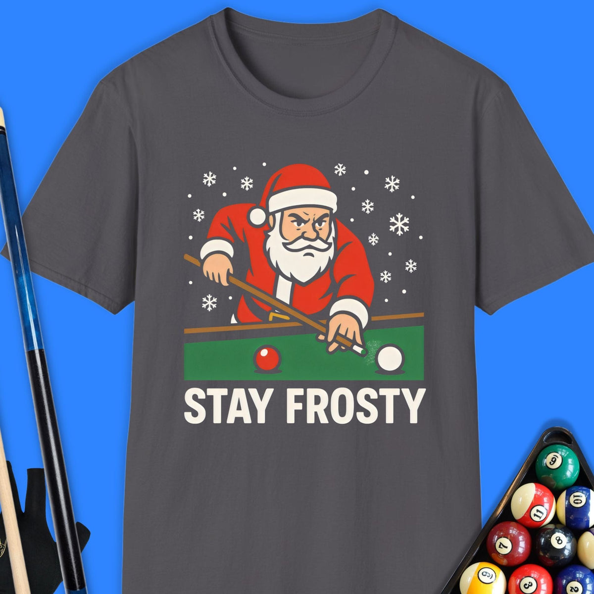 Santa Stay Frosty Pool T-Shirt Gift For Pool Player