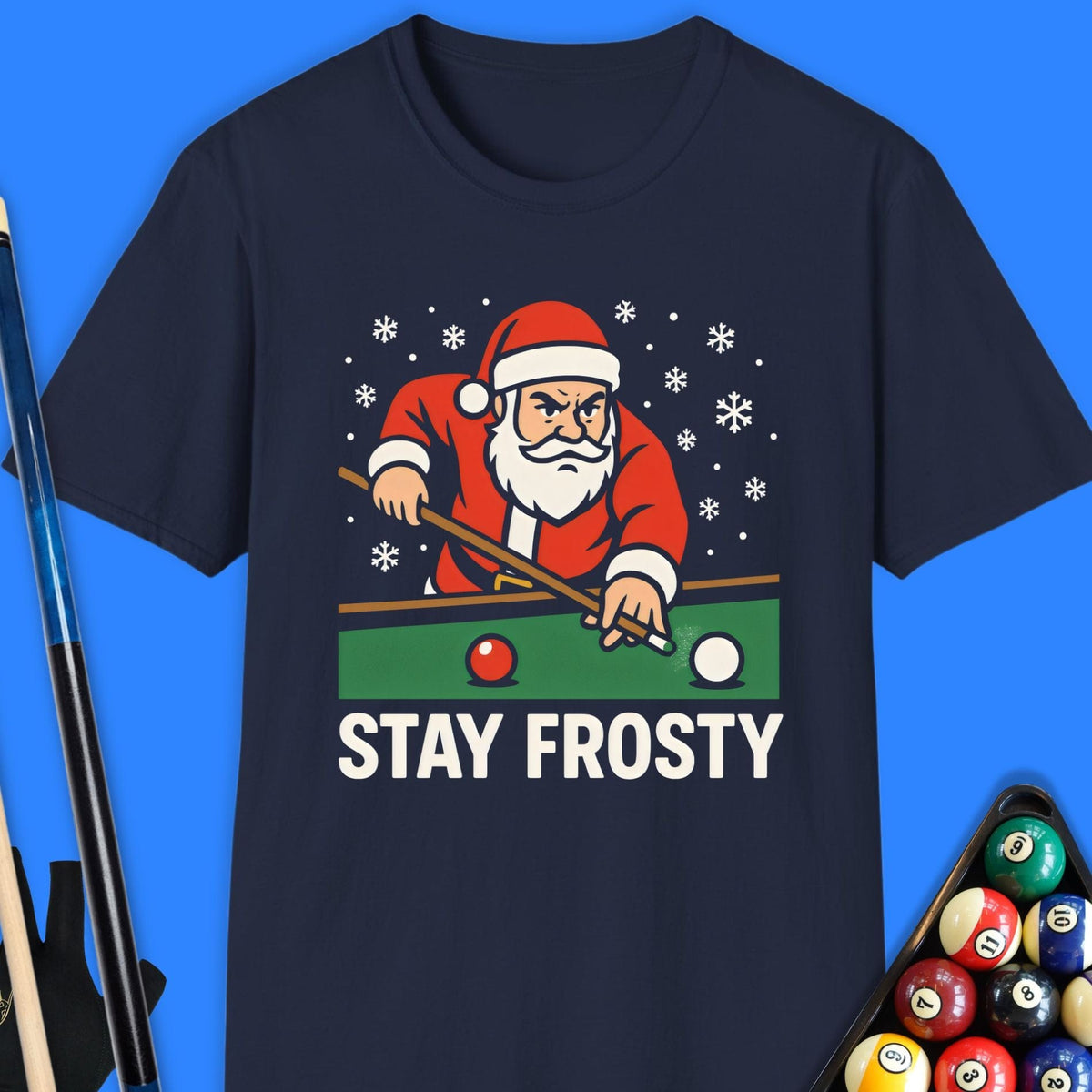 Santa Stay Frosty Pool T-Shirt Gift For Pool Player