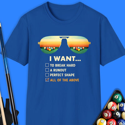 I Want All Pool T-Shirt Gift For Pool Player