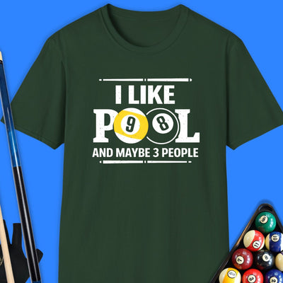 I Like Pool & Maybe 3 People T-Shirt Gift For Pool Player