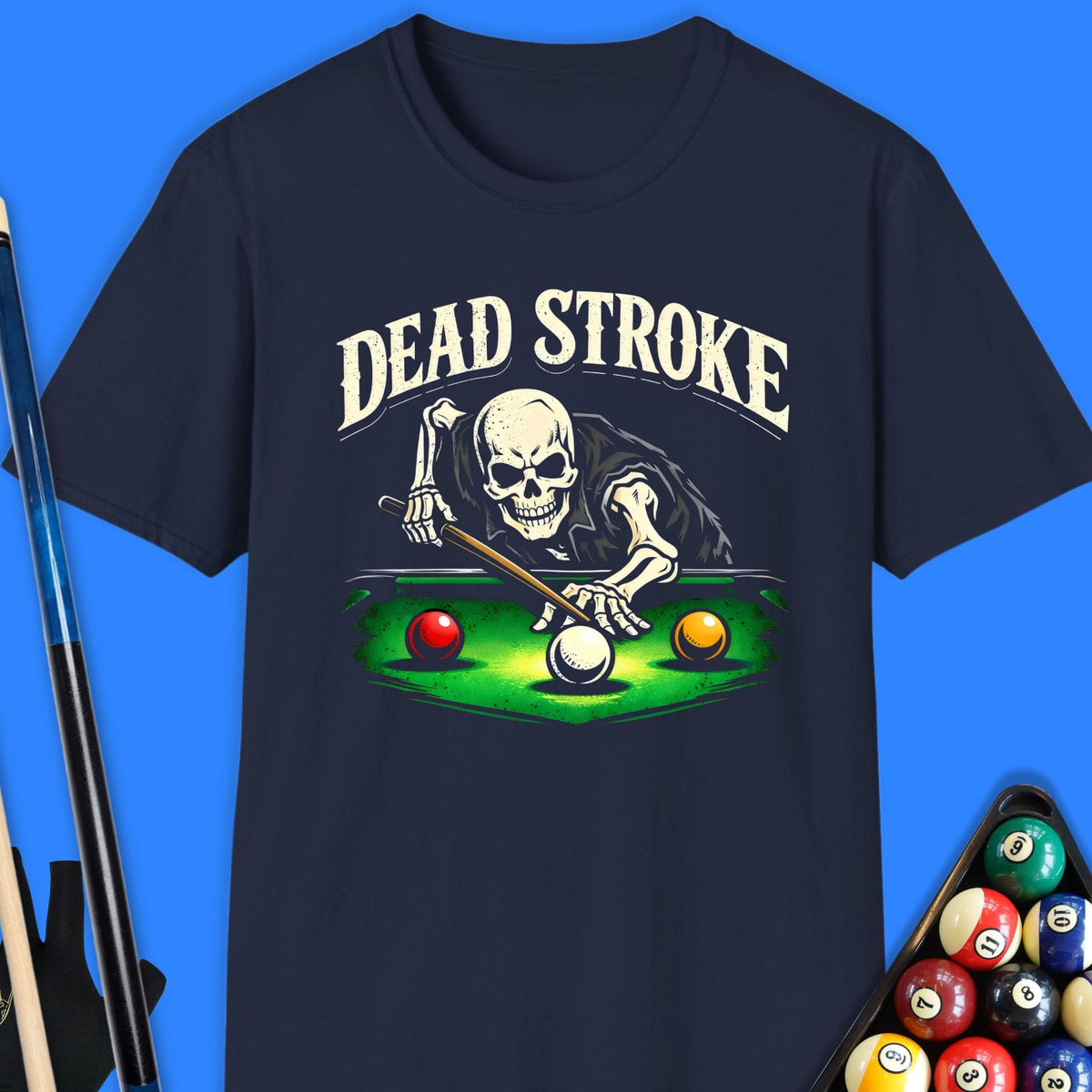 Dead Stroke Pool T-Shirt Gift For Pool Player