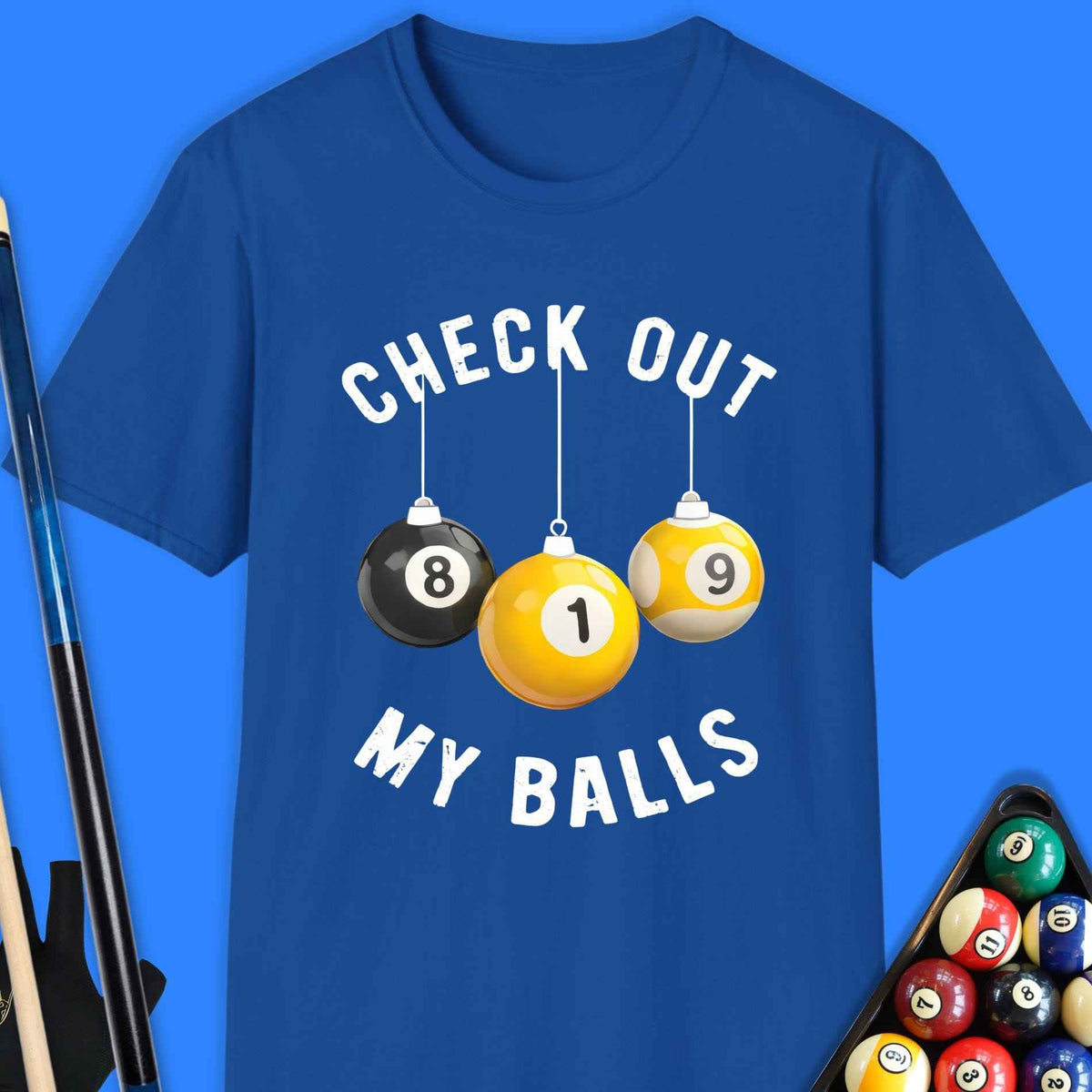 Check Out My Pool Ball T-Shirt Gift For Pool Player