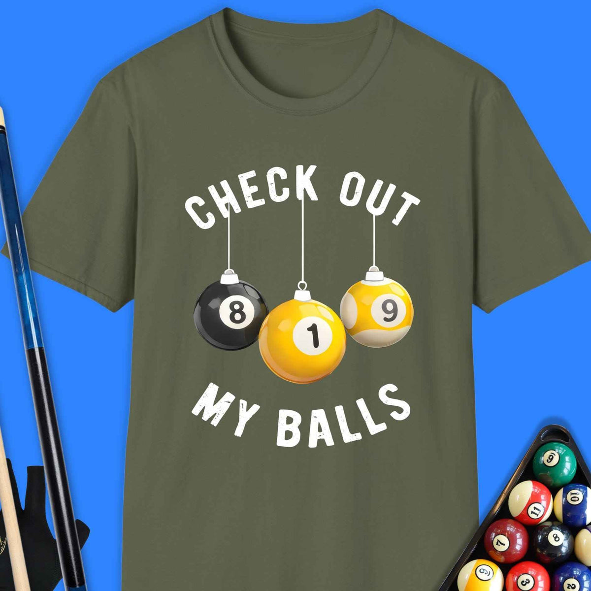 Check Out My Pool Ball T-Shirt Gift For Pool Player