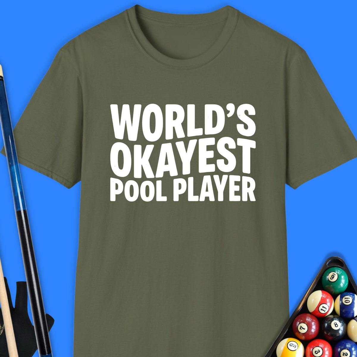 World's Okayest Pool Player T-Shirt Gift For Pool Player
