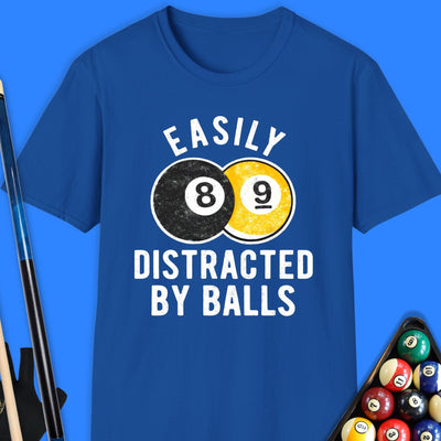 Easily Distracted By Balls Pool T-Shirt Gift For Pool Player