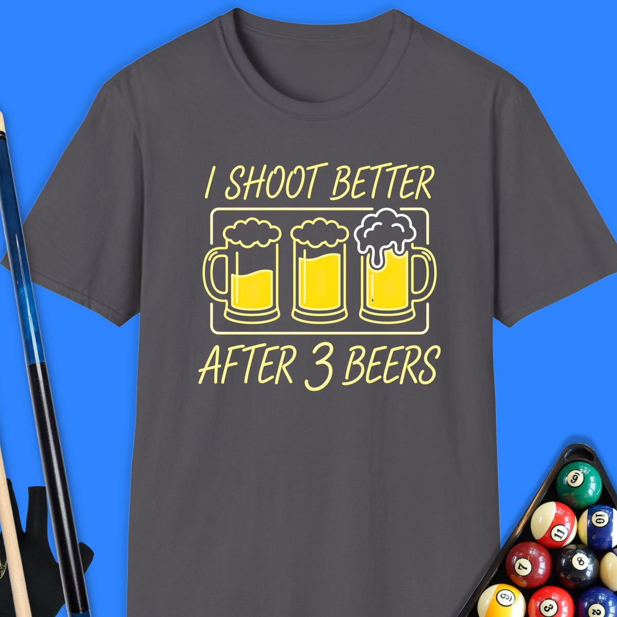 I Shoot Better Pool T-Shirt Gift For Pool Player