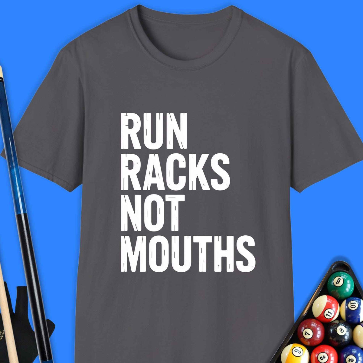 Run Racks Pool T-Shirt Gift For Pool Player