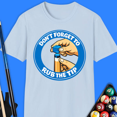 Rub The Tip Pool T-Shirt Gift For Pool Player