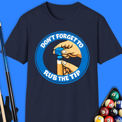Rub The Tip Pool T-Shirt Gift For Pool Player