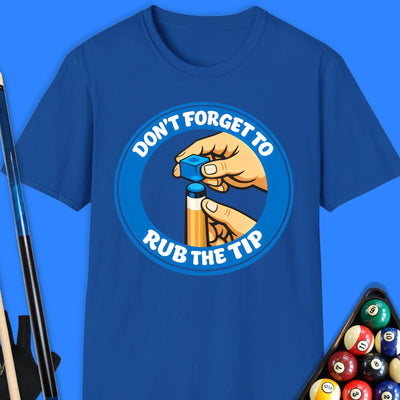 Rub The Tip Pool T-Shirt Gift For Pool Player