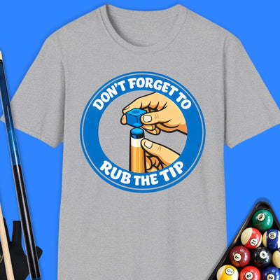 Rub The Tip Pool T-Shirt Gift For Pool Player