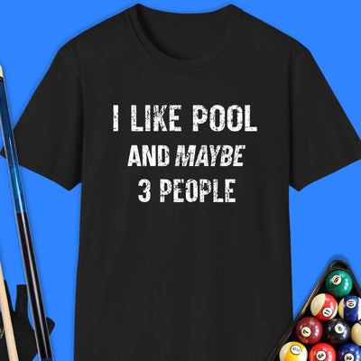 I Like Pool T-Shirt Gift For Pool Player