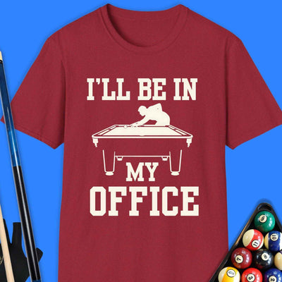 I'll Be In My Office Pool T-Shirt Gift For Pool Player